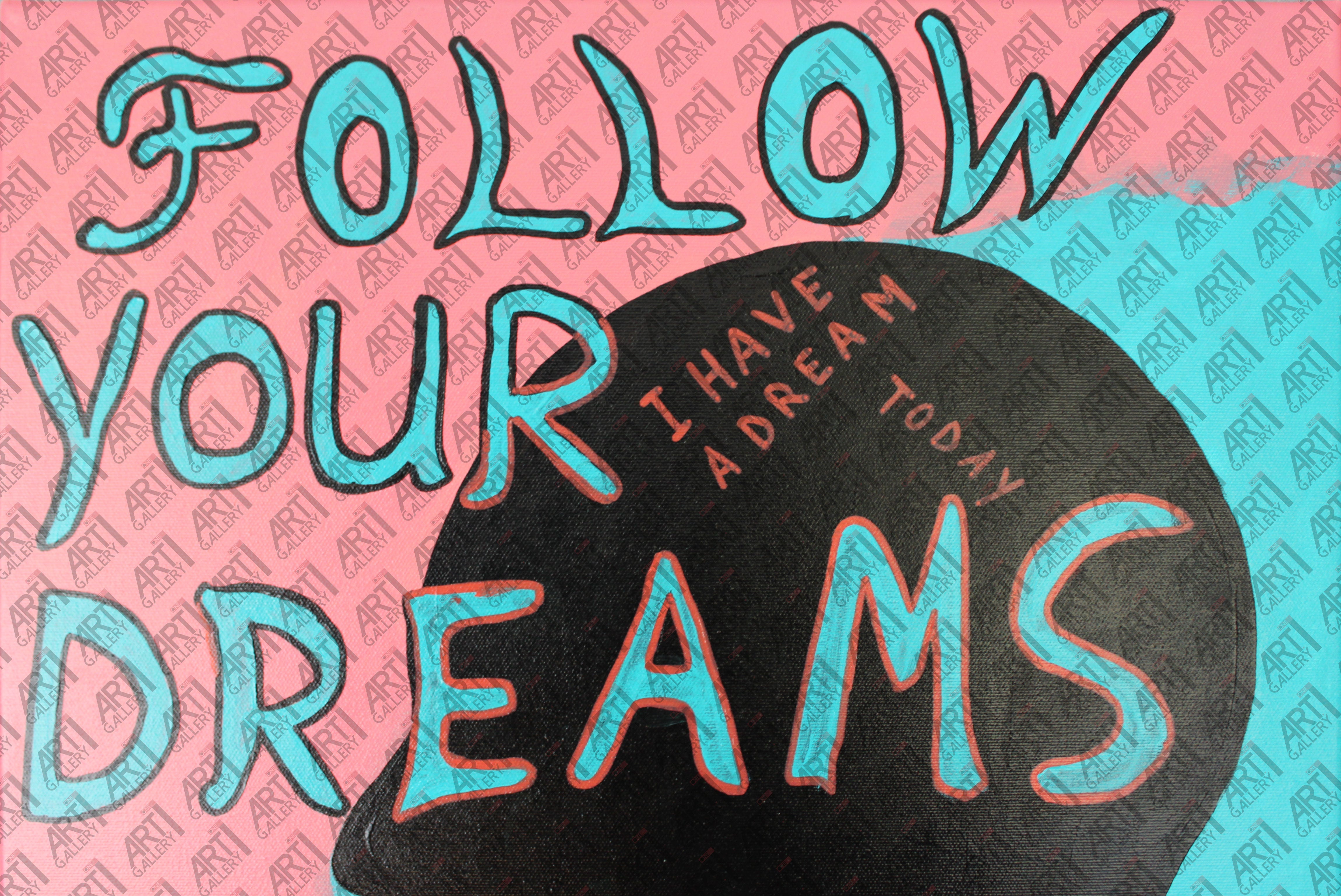 Follow Your Dreams