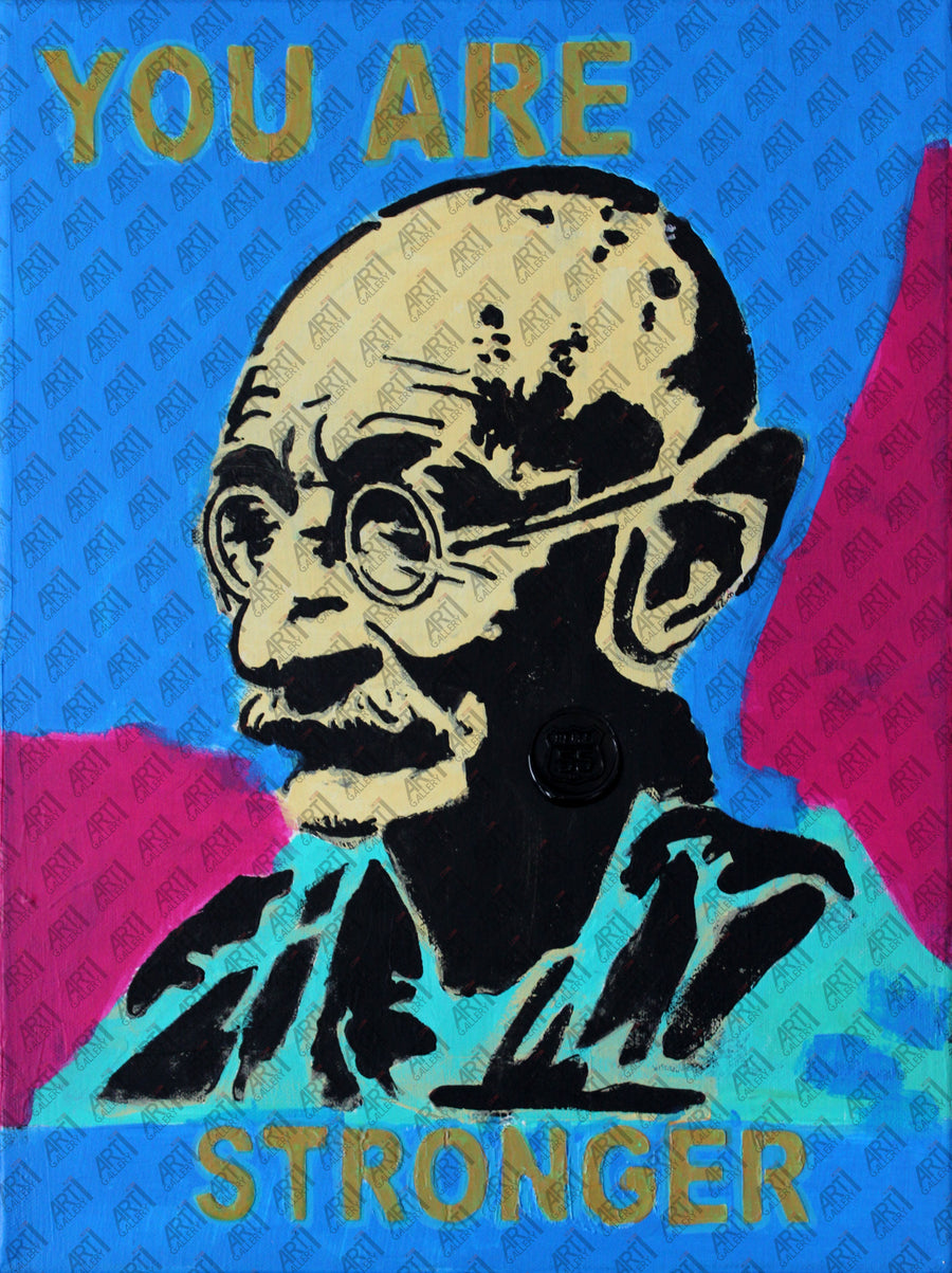 Gandhi - You are stronger
